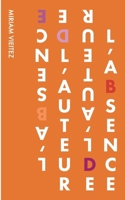 L'Absence de l'auteur (French Edition) 2322574643 Book Cover