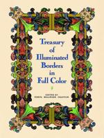 Treasury of Illuminated Borders in Full Color 0486256995 Book Cover