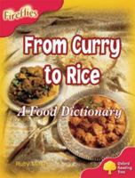 Oxford Reading Tree: Stage 4: Fireflies: from Curry to Rice 0199197555 Book Cover