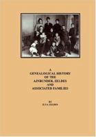 A Genealogical History of the Ajnbunder, Zeldes and Associated Families 158898771X Book Cover