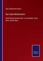 Das Leben Mohammed's: Nach Mohammed Ibn Ishak. In zwei Bänden. Erster Band. Zweiter Band 3375035586 Book Cover