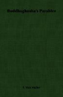 Buddhaghosha's Parables 1021355909 Book Cover
