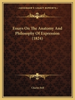 Essays On The Anatomy And Philosophy Of Expression 1377343723 Book Cover