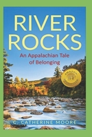 River Rocks: An Appalachian Tale of Belonging B08NV56GDR Book Cover
