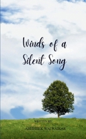 Winds of a Silent Song B0F7C9DRZ3 Book Cover