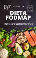 DIETA FODMAP: Benessere Gastrointestinale B0C9KCHZB4 Book Cover