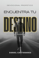 Encuentra Tu Destino (Spanish Edition) B0FFSMVV4X Book Cover