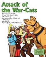 Attack of the War-Cats: A NeverNever Chronicle 0981575838 Book Cover