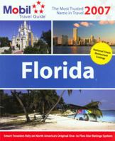 Mobil Travel Guide: Florida 2007 (Mobil Travel Guide Florida) 0762742542 Book Cover
