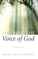 Hearing the Voice of God 1532655304 Book Cover