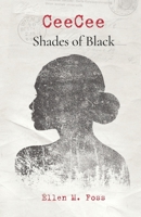 CeeCee Shades of Black 173489041X Book Cover