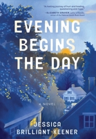 Evening Begins the Day B0FY4H5WPR Book Cover