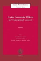 Jewish Ceremonial Objects in Transcultural Context 9042916311 Book Cover