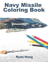 Navy Missile Coloring Book B09BTCKH8D Book Cover