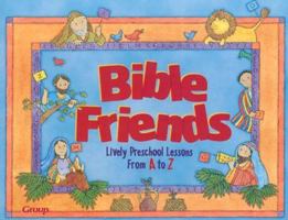 Bible Friends 0764420860 Book Cover
