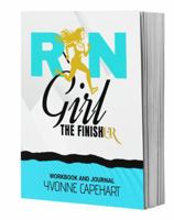 Run Girl: The Finisher B0F2DQJYXG Book Cover