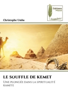 Le Souffle de Kemet (French Edition) 6209957250 Book Cover