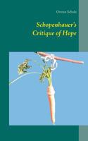 Schopenhauer's Critique of Hope 3735757103 Book Cover