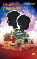 Im Jeepney durch die Zeit: Eine Deutsch-Philippinische Zeitreise (German Edition) 3819247408 Book Cover