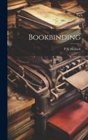 Bookbinding 1021381136 Book Cover