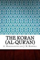 The Koran (Al-Qur'an) 1545182663 Book Cover