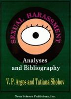 Sexual Harassment: Analyses and Bibliography 156072711X Book Cover