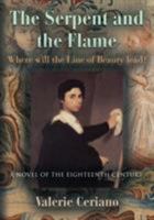 The Serpent and The Flame 1634914937 Book Cover