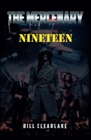 The Mercenary - Nineteen B0GHD3ZBPL Book Cover