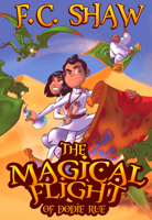 The Magical Flight of Dodie Rue 099661933X Book Cover