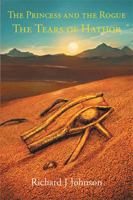 The Princess and the Rogue in the Tears of Hathor 1524549517 Book Cover