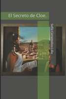 El Secreto de Cloe (Spanish Edition) B0F785RYM9 Book Cover
