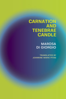 Carnation and Tenebrae Candle 1945720212 Book Cover