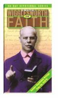 Smith Wigglesworth On Faith (Smith Wigglesworth) 088419437X Book Cover