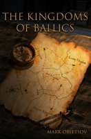 The Kingdoms of Ballics B0CW4V4BFZ Book Cover