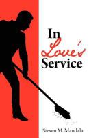 In Love's Service 1449757219 Book Cover