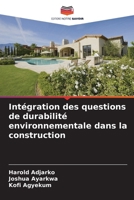 Intégration des questions de durabilité environnementale dans la construction (French Edition) 6208507995 Book Cover