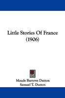 Little Stories of France 1165420090 Book Cover