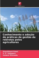 Conhecimento e adoção de práticas de gestão de rebrotas pelos agricultores (Portuguese Edition) 6207821319 Book Cover