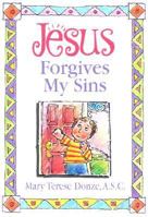 Jesus Forgives My Sins 0892434805 Book Cover