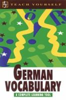 Teach Yourself German Vocabulary (Teach Yourself Books) 0844239852 Book Cover
