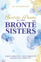 Favorite Poems by the Brontë Sisters 1611047773 Book Cover