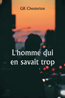 L'homme qui en savait trop (French Edition) 9359253200 Book Cover