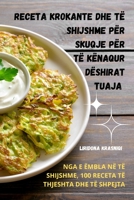 Receta Krokante Dhe Të Shijshme Për Skuqje Për Të Kënaqur Dëshirat Tuaja 1835314600 Book Cover