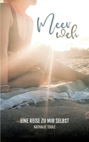 Meerweh: Eine Reise zu mir selbst (German Edition) 3769368657 Book Cover