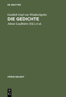 Die Gedichte: Wie Gerne Wolt' Auch Ich, Die Hoh' Des Bergs Ersteigen 348436503X Book Cover