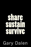 Share Sustain Survive 0578012006 Book Cover