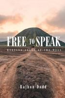 Free to Speak: Meeting Jesus at the Well 1640795545 Book Cover
