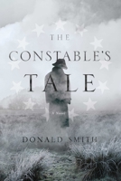 The Constable's Tale: A Novel of Colonial America 1681772213 Book Cover