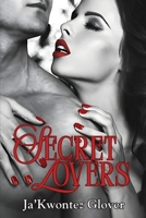 Secret Lovers B0D2HQV8BQ Book Cover