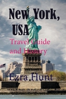 New York, USA: Travel Guide and History B084DFY5DV Book Cover